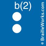 Image showing the Braille character for the letter B and the number 2. Created and owned by Braille Works