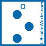 Image showing the Braille character for the letter O. Created and owned by Braille Works