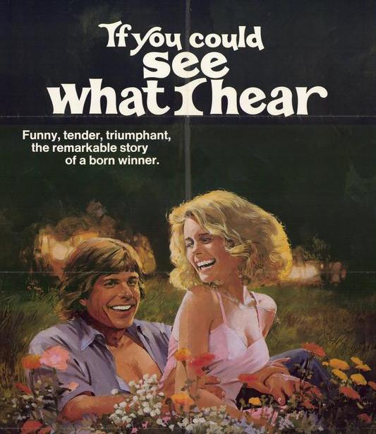 The original If You Could See What I Hear movie poster