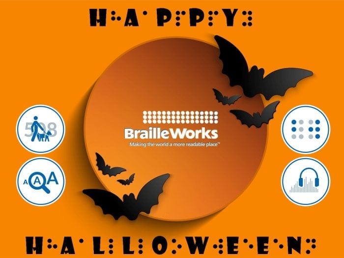 Image showing the Braille Works logo on a orange background with several bats and the words Happy Halloween displayed in regular print and braille.