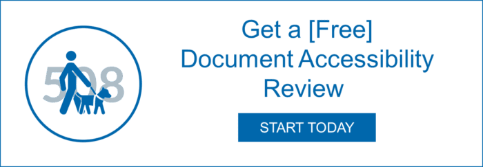 Get a Free Document Accessibility Review, Start Today. Link opens in new window.