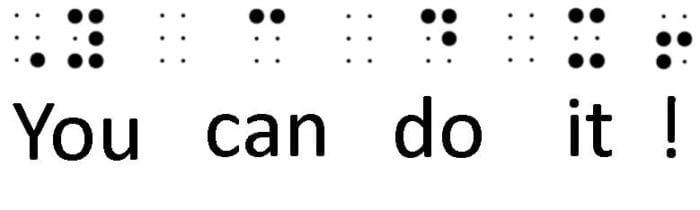 Example of Grade 2 Braille with the words "You can do it!" in both print and braille.