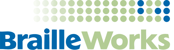 Braille Works | Braille, Large Print, Audio & 508 Compliance